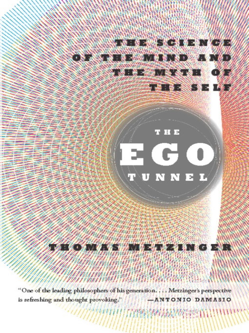 Title details for The Ego Tunnel by Thomas Metzinger - Wait list